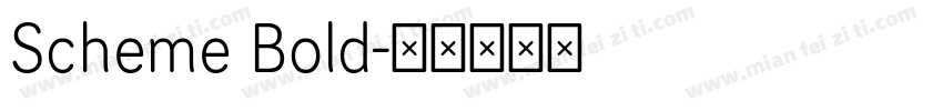 Scheme Bold字体转换